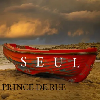 Seul by Prince de rue