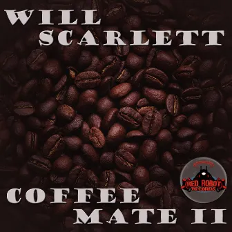 Coffee Mate II by Will Scarlett