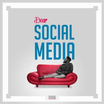 Dear Social Media by Gamie