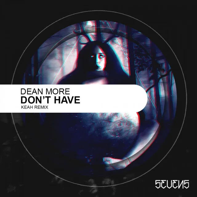 Don't Have - Original Mix