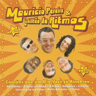 Canções Que um Dia Você Já Assobiou, Vol. 1 by Maurício Pereira