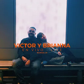 En Vivo (Live) by Victor y Brianna