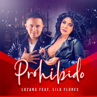 Prohibido by Claudio Lozano