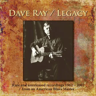 Legacy by Dave Ray