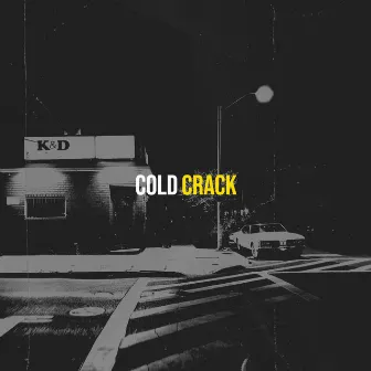 Cold by Crack