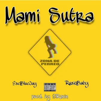 Mami Sutra by RusioBaby