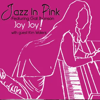 Joy Joy! by Jazz in Pink