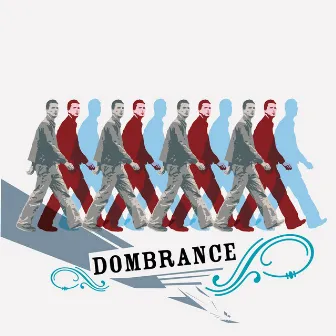 dombrance by Dombrance