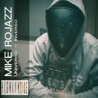 Universo by Mike Rojazz