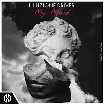 My Mind by Illuzione Driver