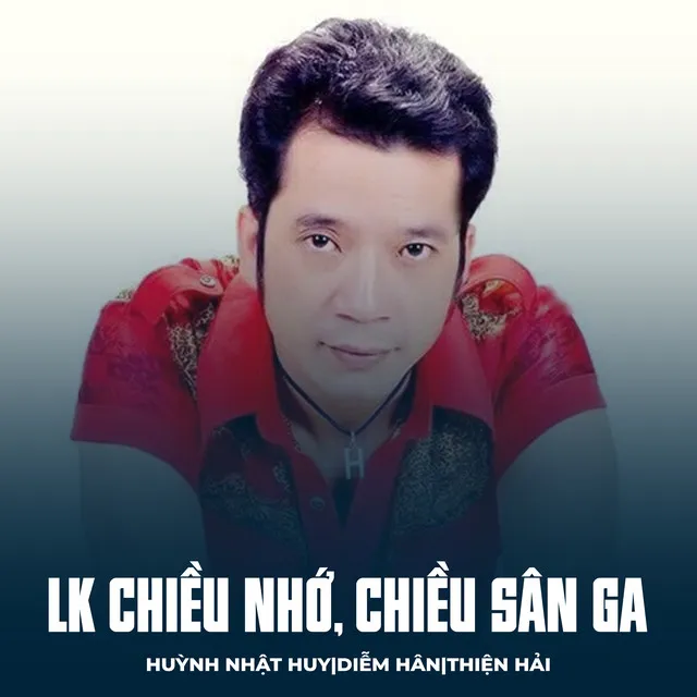 LK Chiều Nhớ, Chiều Sân Ga