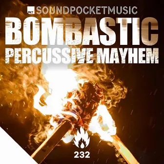 Bombastic Percussive Mayhem by Or Chausha