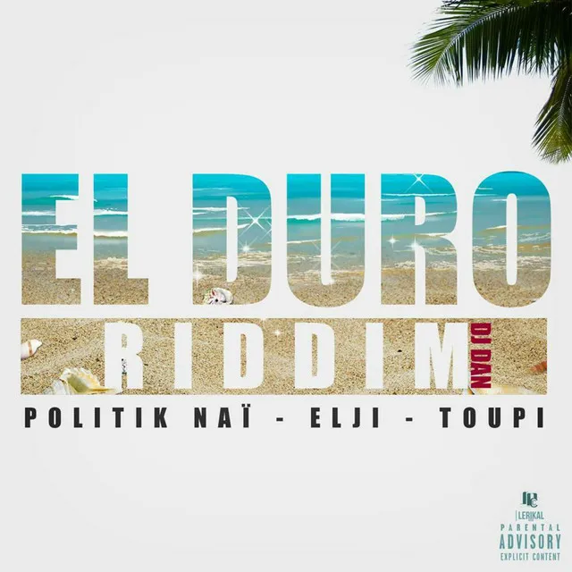 El Duro - DJ Dan Riddim