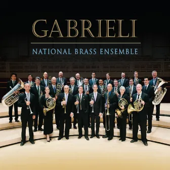 Gabrieli: Music for Brass Ensemble (Arr. T. Higgins) by National Brass Ensemble