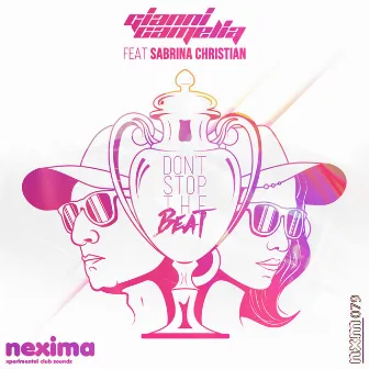 Don't Stop The Beat (feat. Sabrina Christian) by Gianni Camelia