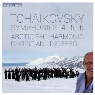 Tchaikovsky: Symphonies Nos. 4, 5 & 6 by Arctic Philharmonic