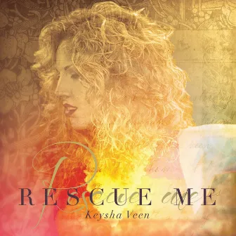 Rescue Me (USA Radio Mix) by Keysha Veen