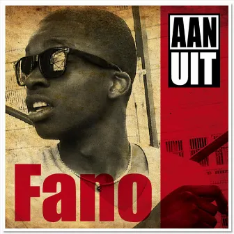 Aan Uit by Fano