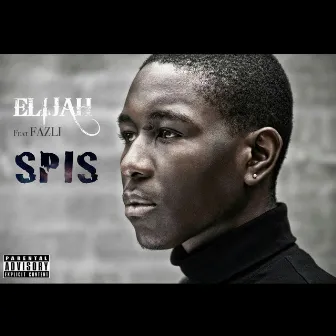 Spis (feat. Fazli) by Elijah