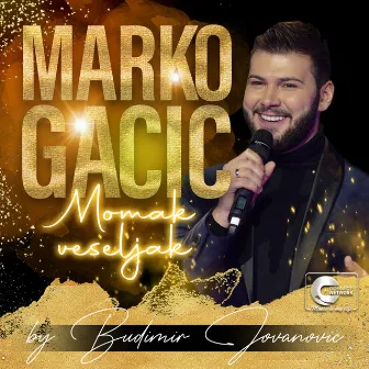 Momak veseljak (Live) by Marko Gacic