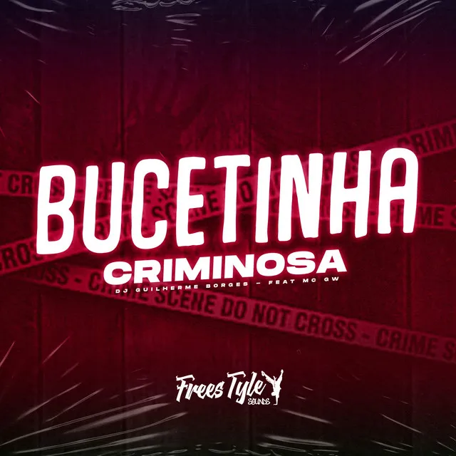 Bucetinha Criminosa