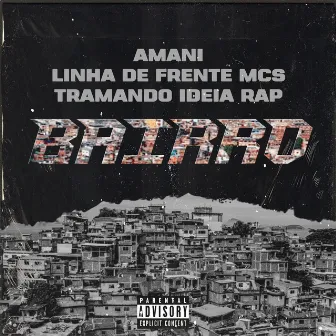 Bairro by Linha de Frente Mcs