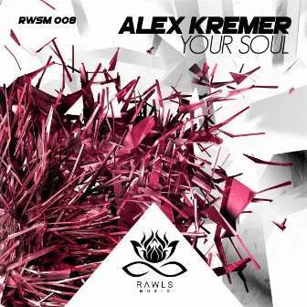 Your Soul by Alex Kremer