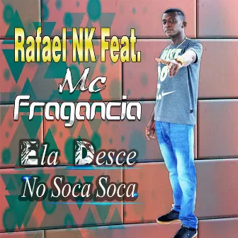 Ela Desce no Soca Soca by Rafael Nk