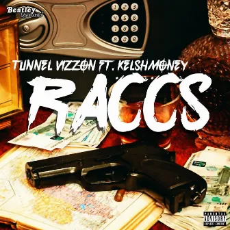 Raccs by Tunnel Vizzon