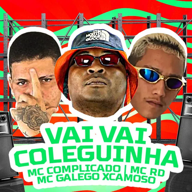 Vai Vai Coleguinha (feat. Mc Rd)