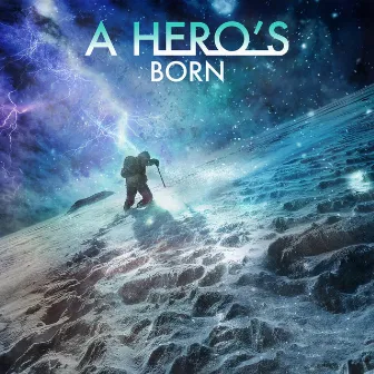 A Hero's Born by Or Kribos