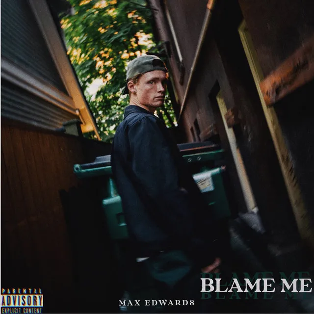 Blame Me