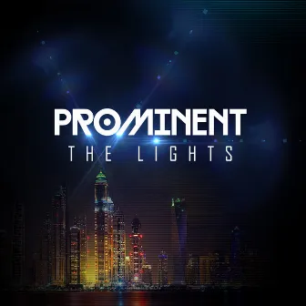 The Lights by Prominent