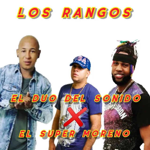 LOS RANGOS