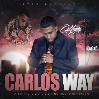 CARLOS WAY by Hariq