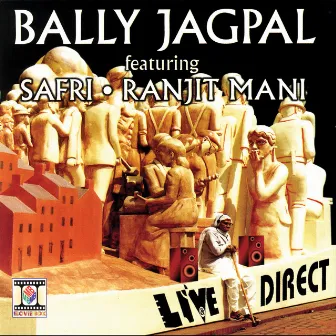 Live And Direct by Bally Jagpal