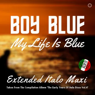 My Life Is Blue by Boy Blue