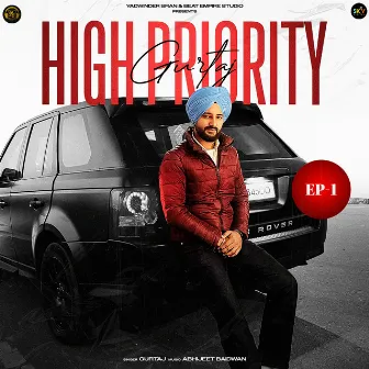 High Priority by Gurtaj