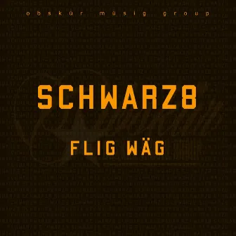 Flig wäg by Schwarz8