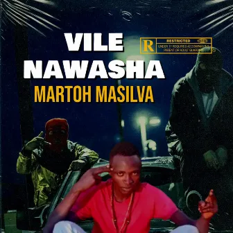 Vile Nawasha by Mato Masilva