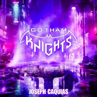 Gotham Knights Main Theme by Joseph Caquias