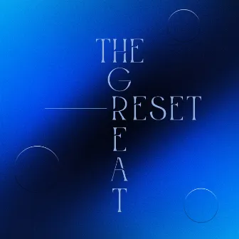 THE GREAT RESET by J Gryphin