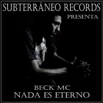 Nada Es Eterno by Beck Santos