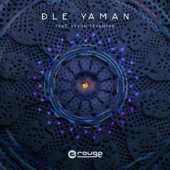 Dle Yaman by C-Rouge