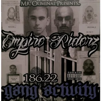 186.22 Gang Activity by Empire Riderz