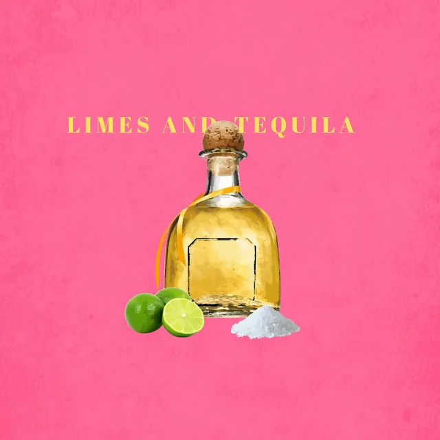 Limes and Tequila