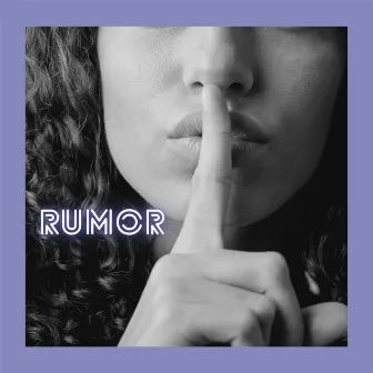 Rumor by Durieux