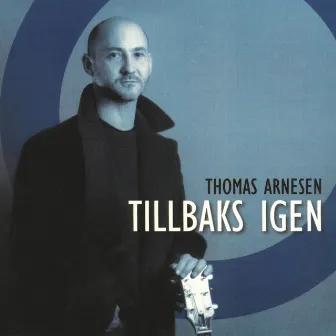 Tillbaks igen by Thomas Arnesen