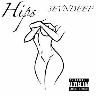 Hips by Sevndeep