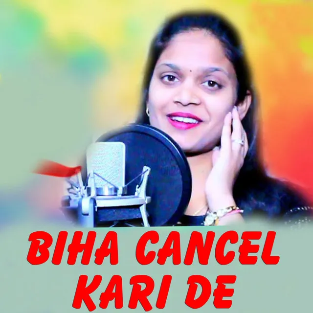 Biha Cancel Karide